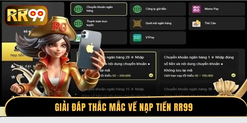 Giải đáp thắc mắc về nạp tiền RR99